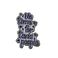 No Time For Toxic People Phone Stickers