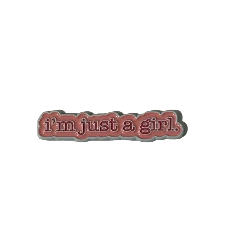 I am Just A Girl Phone Metal Sticker